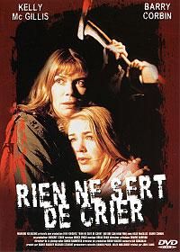 Rien ne sert de crier