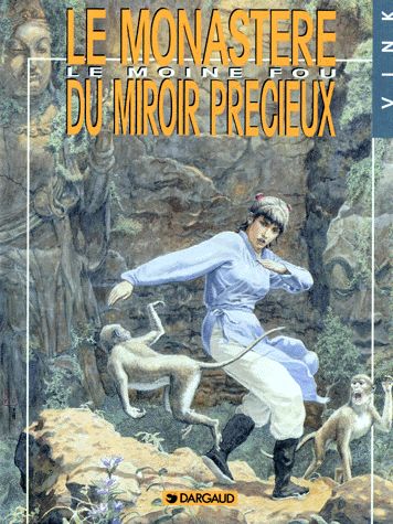 Le Moine Fou N° 5 - Le Monastère Du Miroir Précieux