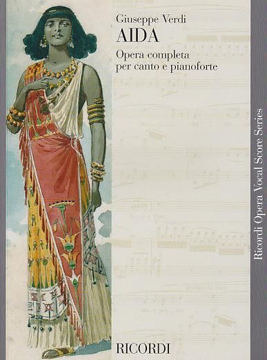 Verdi Aida Voix / Réduction Piano Version Italienne