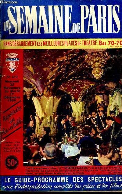 Une Semaine De Paris  N°679 Mercredi 25 Novembre Au Au Mardi 1er Decembre Sans Derangement Les Meilleures Places De Theatre - Galeries D'art - Actualité Cinématographique - Danse - Musée ...