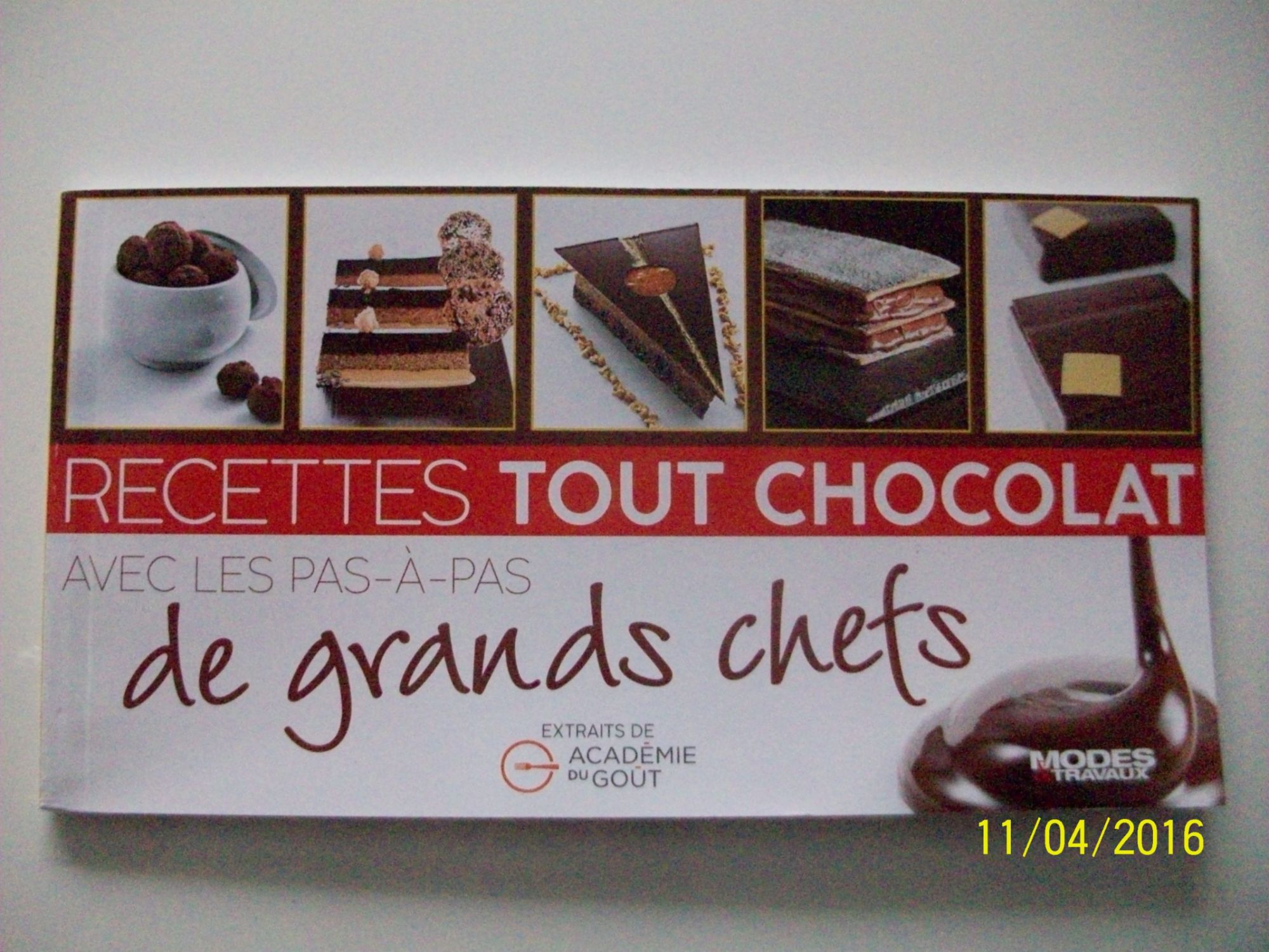 Supplément aux Modes et Travaux 1381.Recettes tout chocolat avec les pas-à-pas de grands chefs.  
