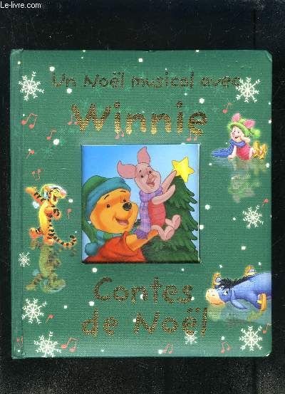 Un Noel Musical Avec Winnie L Ourson- Conte De Noel- Ouvrage À Système
