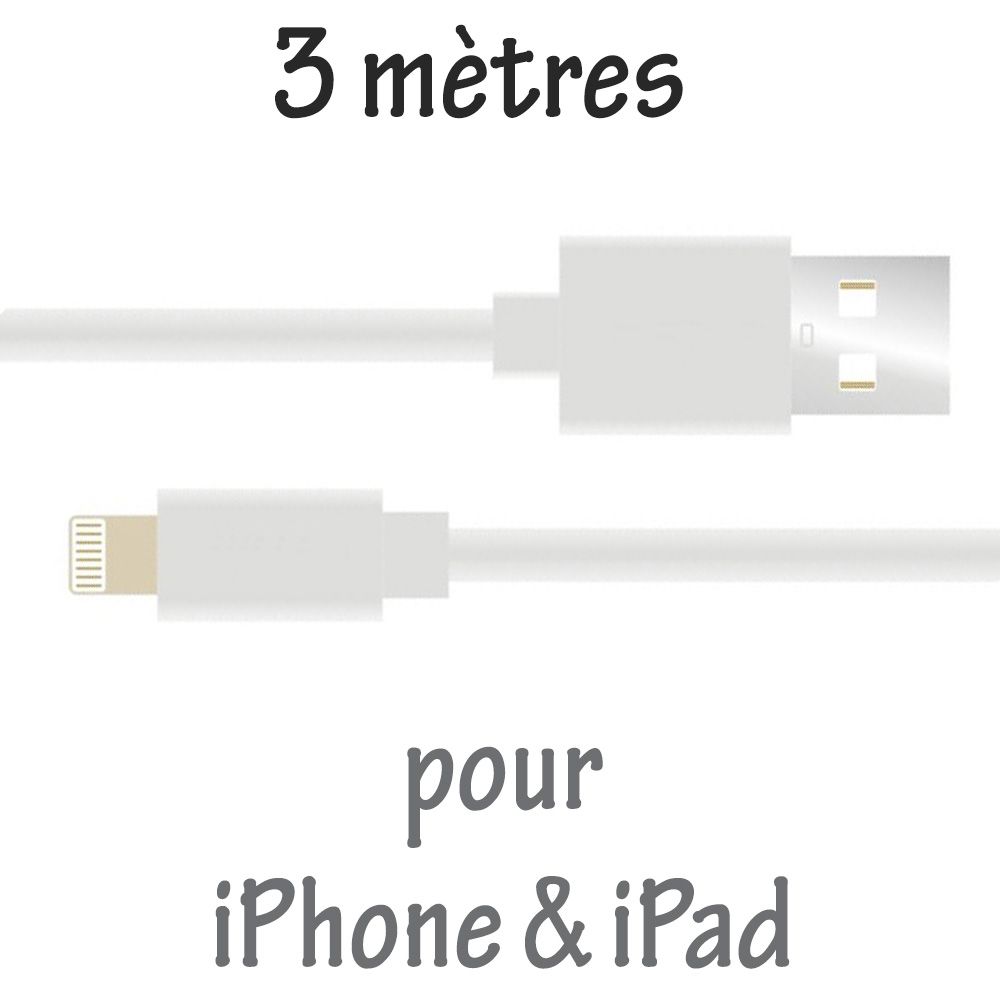 Cable USB 3 mètres pour iPhone et iPad robuste