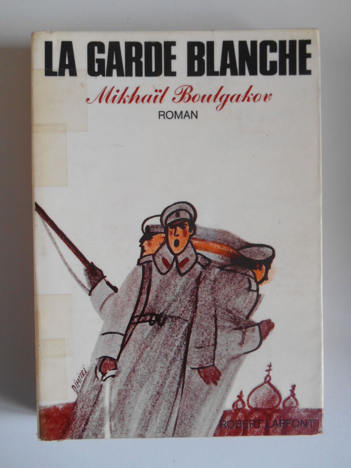 La garde blanche / Mikhaïl Boulgakov / Réf43212