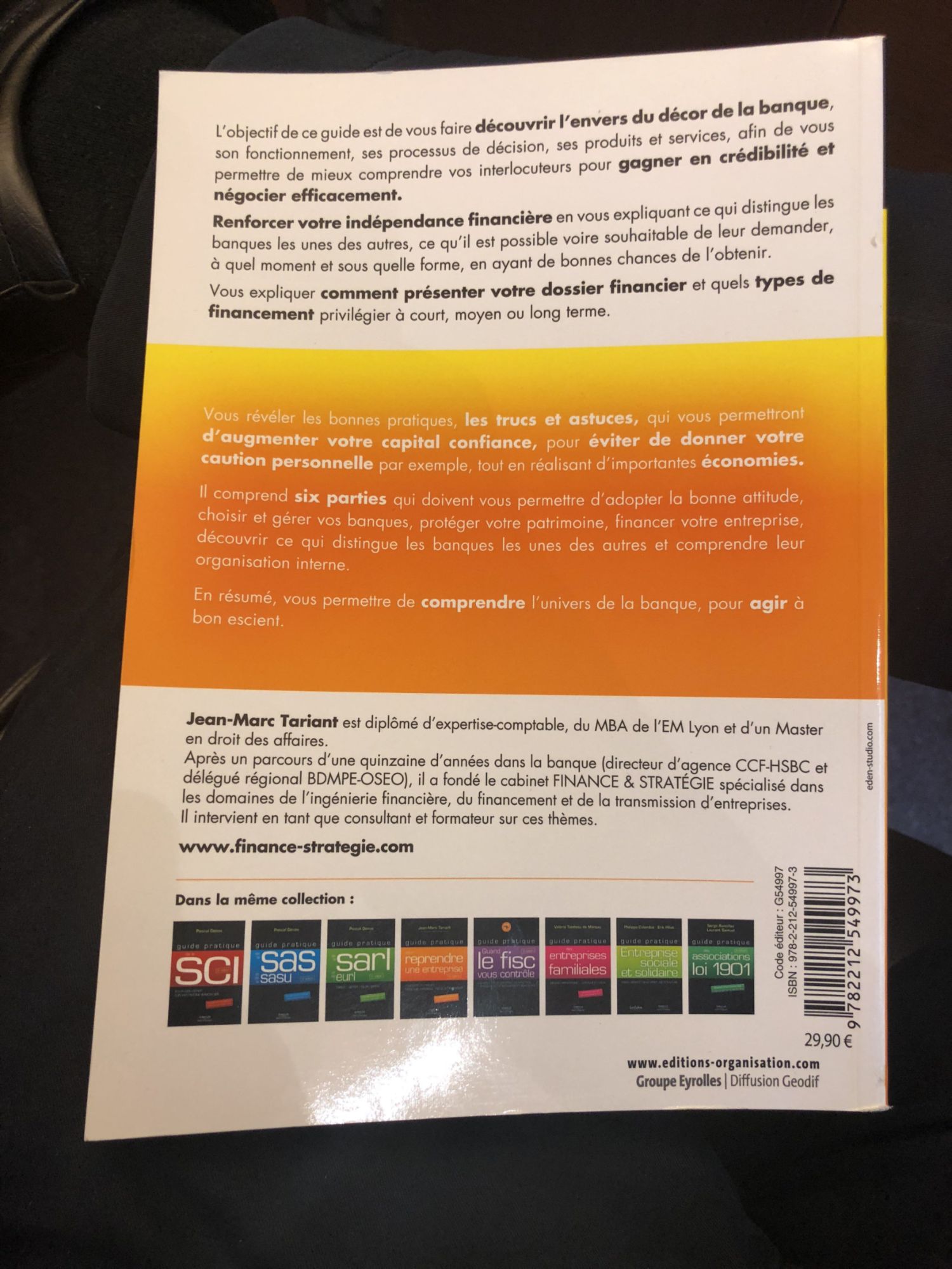 Guide Pratique Des Relations Banque Entreprise - Optimiser, Financer, Sécuriser, Négocier, Comprendre