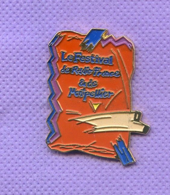 RARE PINS FESTIVAL RADIO FRANCE ET MONTPELLIER R308