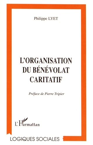L'organisation Du Bénévolat Caritatif - L'exemple De L'aide Scolaire Au Secours Catholique