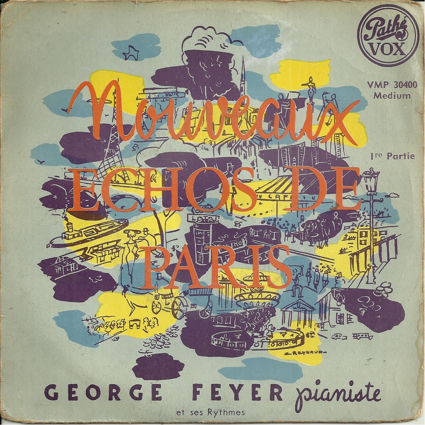 nouveaux echos de paris (1re partie) : parlez-moi d'amour, hymne à l'amour, l'accordéoniste, mademoiselle de paris, moulin rouge / grands boulevards, le petite tonkinoise, sous le ciel de paris,