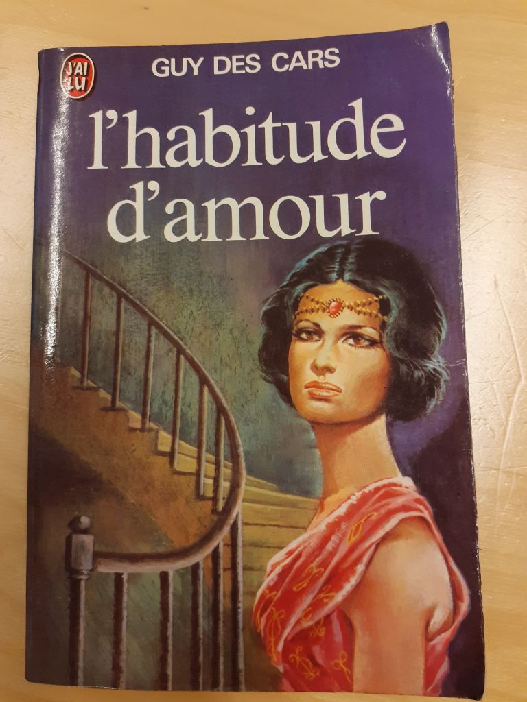 L'habitude d'amour de Guy Des Cars