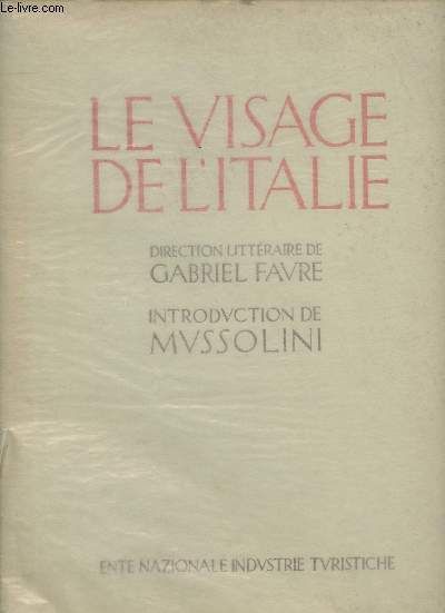Le visage de l Italie - Introduction de Mussolini