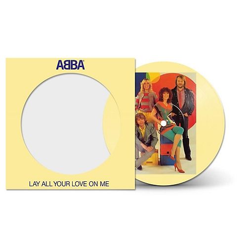 Lay All Your Love On Me - Édition Limitée 45 T Picture - Vinyle 45t Single