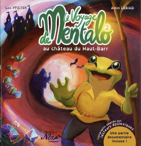 Le Voyage De Mentalo Tome 2 - Le Voyage De Mentalo Au Château Du Haut-Barr