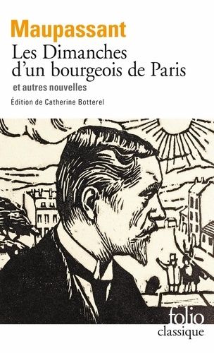 Les Dimanches D'un Bourgeois De Paris Et Autres Nouvelles