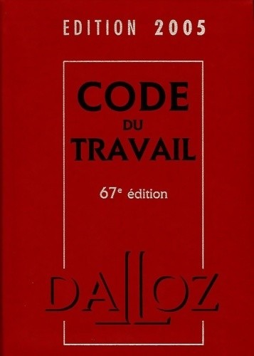 Code travail 2005 - code,
