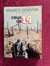 MILITARIA - LIVRE sur les Poilus :  Ceux de 14 par Maurice Genevoix