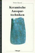 Keramische ausspartechniken - ausspartechniken, de