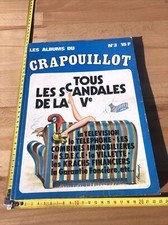 36/ Les albums du crapouillot N°3 : tous les scandales de la Ve.