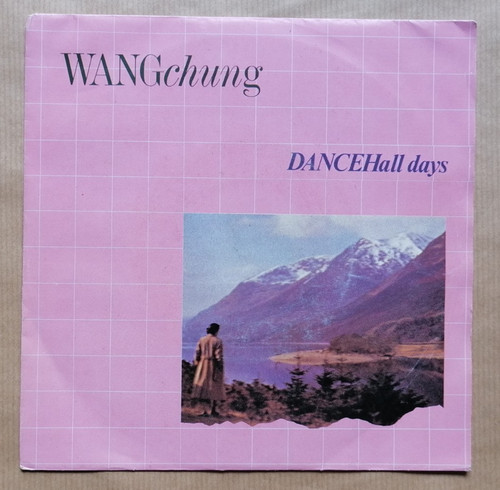 Wang chung dance hall days - chung,