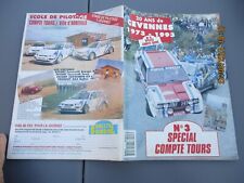 Magazine Compte Tours 20 ans du rallye des Cévennes 1973-1993 Porsche Alpine etc