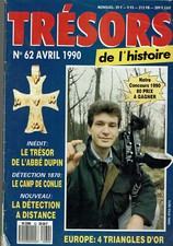 TRESORS DE L'HISTOIRE 62 1990  DETECTION l'or des druides trésor de l'abbé Dupin