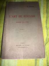 Frangin R. 	L'Art De Réussir Dans La Vie Rare
