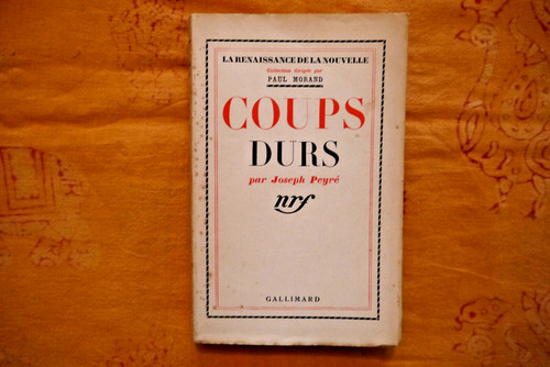 Joseph peyré coups durs - joseph, ,
