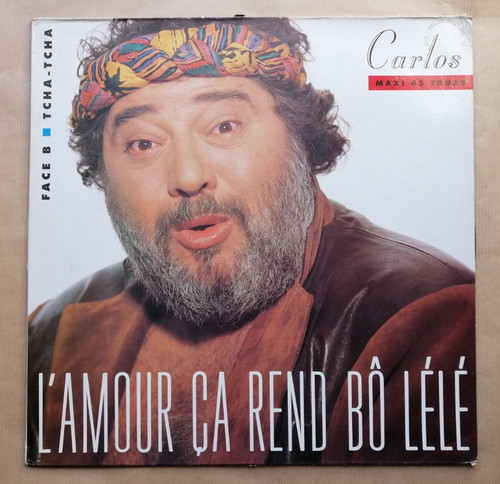 Carlos amour ça rend bô - carlos,