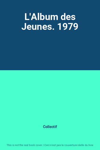 Album des jeunes 1979 - des, jeunes.