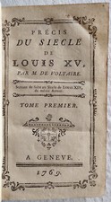 VOLTAIRE - Précis du siècle de Louis XV (1769)