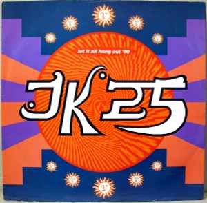 Jk25 let all hang out - -,