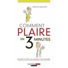 Livre Comment Plaire En 3