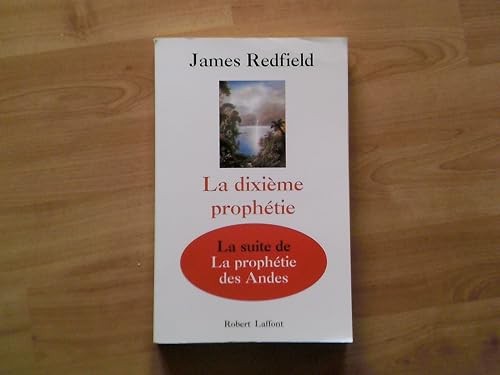 Dixième prophétie la - prophétie:,