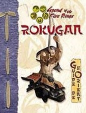 JDR RPG / D20 L5R LE GUIDE DE L'ORIENT ROKUGAN HARDCOVER