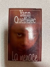 La Menace | YANN QUEFFELEC