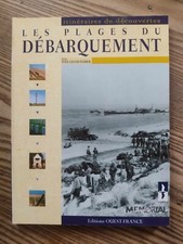 Les plages du débarquement de Normandie, itinéraires et découvertes