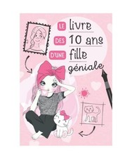 Le livre des 10 ans d'une