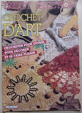 § A - catalogue ancien Tricot sélection CROCHET D'ART n° 105 - 1986