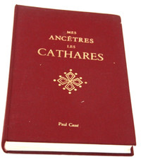 Mes ancêtres les cathares par Paul Cassé, illustrations de Jacques Blériot 1968