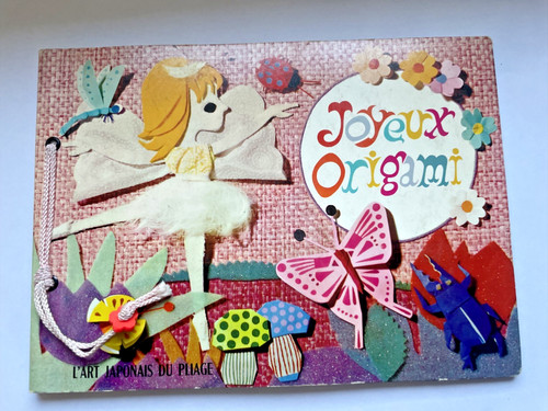 Joyeux origami l - origami, l'art