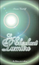 Cherchant de lumière - Guelff, Pierre