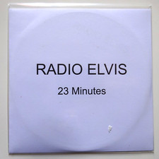 RADIO ELVIS : 23 MINUTES ♦