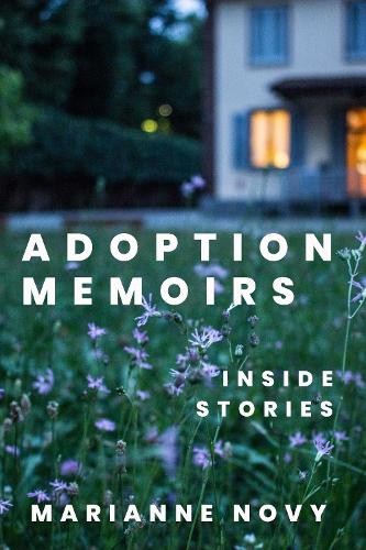 Marianne novy adoption memoirs - marianne,