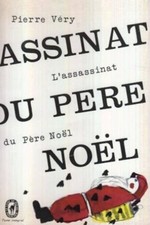 L'assassinat du Père Noel | Very Pierre | Etat correct