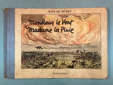 Paul de Musset, monsieur le vent et madame la pluie illustrations André Dauchez