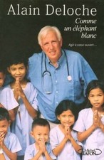 Comme un éléphant blanc - Dr
