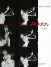 AKTFOTOS livre art ANGLAIS Erotique photographie  Safranek *