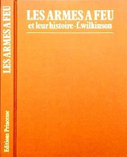 Les armes à feu et leur