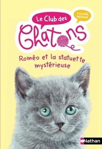 Club des chatons roméo - le,