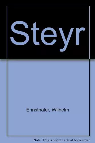 Steyr ein bildband wilhelm - bildband,,
