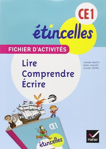 Etincelles français ce1 - etincelles, éd
